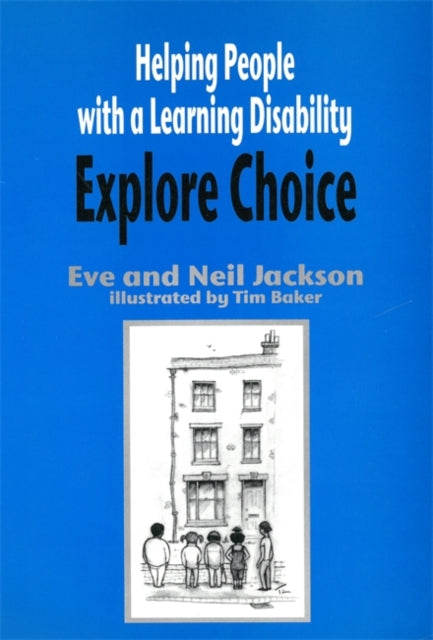 Helping People with a Learning Disability Explore Choice