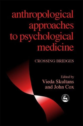 Anthropological Approaches to Psychological