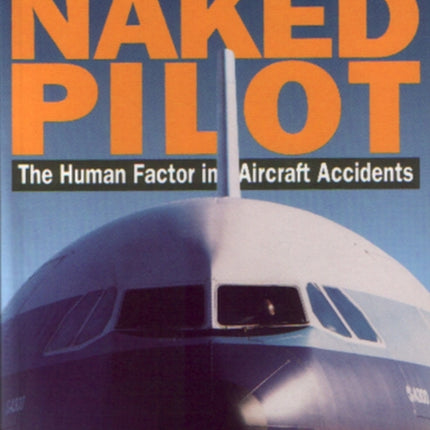 The Naked Pilot