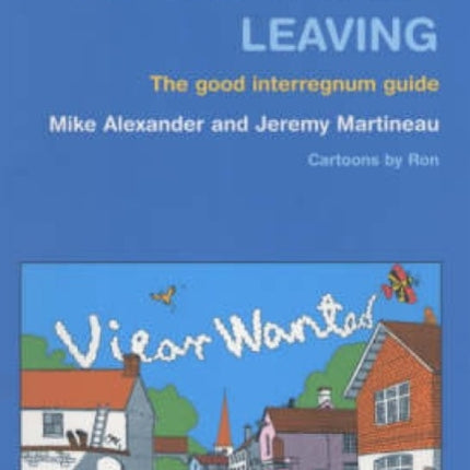 So the Vicar's Leaving: The Good Interregnum Guide