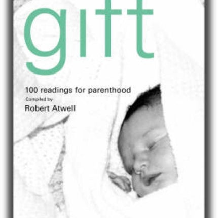 Gift: 100 Readings for New Parents