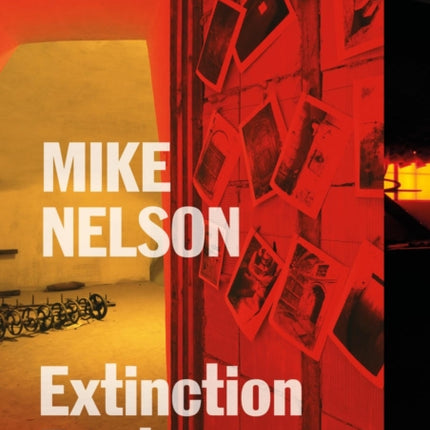 Mike Nelson: Extinction Beckons