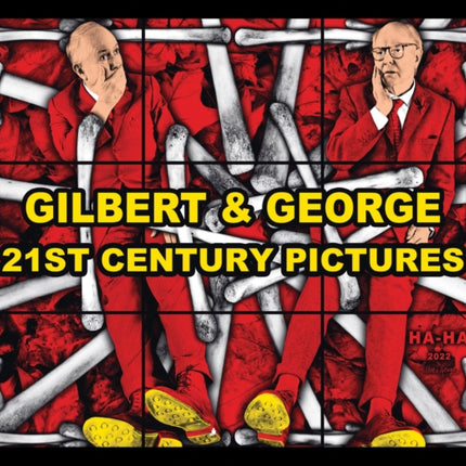 Gilbert  George 21ST CENTURY PICTURES