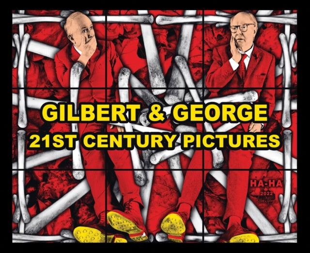 Gilbert  George 21ST CENTURY PICTURES