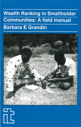 Wealth Ranking in Smallholder Communities: A