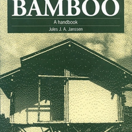 Building with Bamboo: A handbook