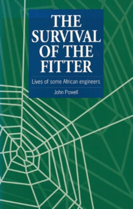The Survival of the Fitter: Lives of some African