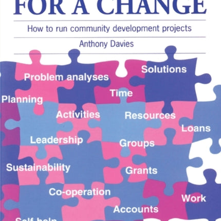 Managing for a Change: How to run community
