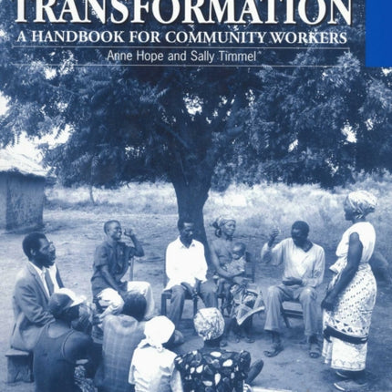 Training for Transformation (IV): A handbook for