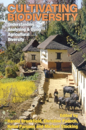 Cultivating Biodiversity: Understanding,