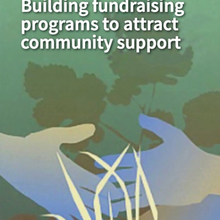 Building Fundraising Programs to Attract