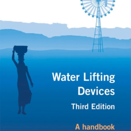 Water Lifting Devices: A Handbook