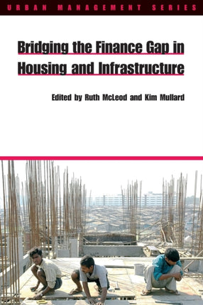 Bridging the Finance Gap in Housing and