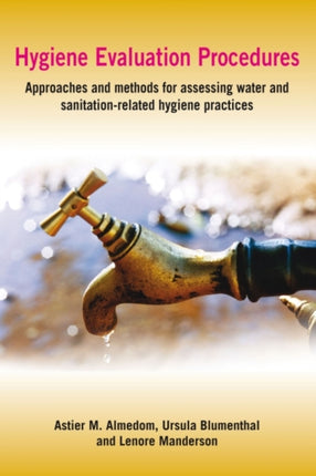 Hygiene Evaluation Procedures: Approaches and