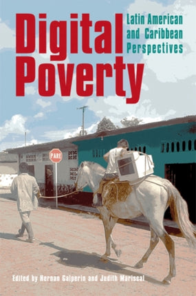 Digital Poverty: Latin American and Caribbean