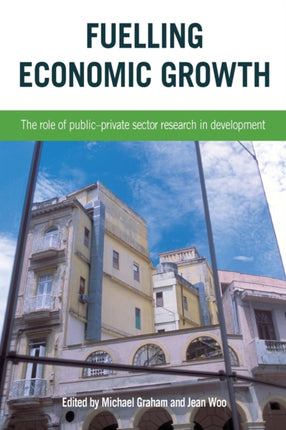 Fuelling Economic Growth: The Role of
