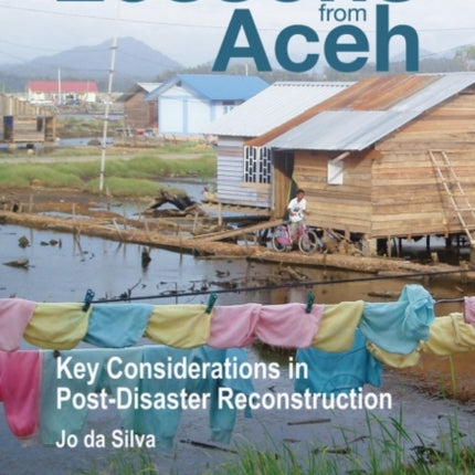 Lessons from Aceh: Key considerations in