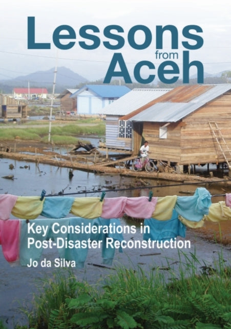 Lessons from Aceh: Key considerations in