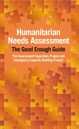 Humanitarian Needs Assessment: The Good Enough
