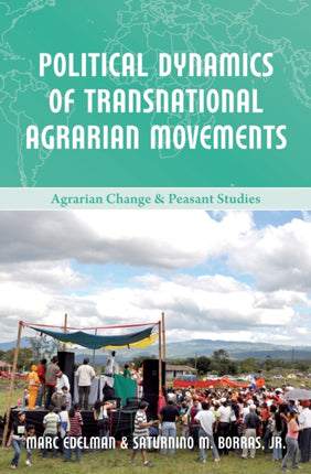Political Dynamics of Transnational Agrarian