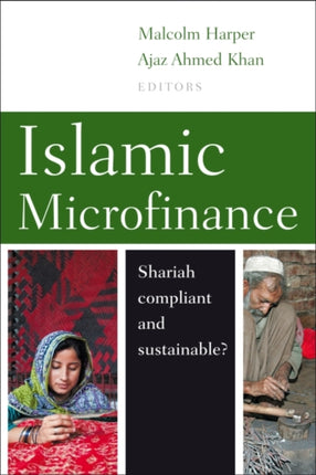 Islamic Microfinance: Shari'ah compliant and