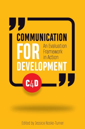 Communication for Development: An evaluation
