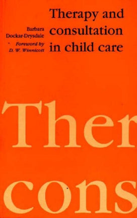 Therapy and Consultation in Child Care