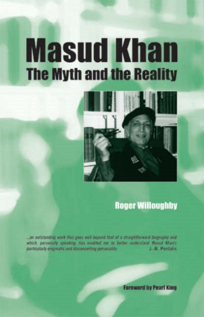 Masud Khan: The Myth and the Reality