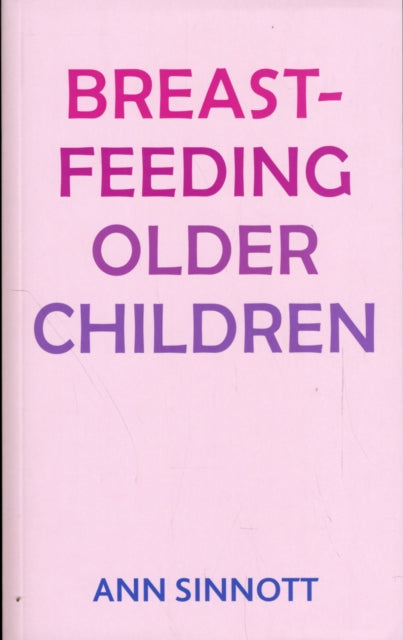 Breastfeeding Older Children