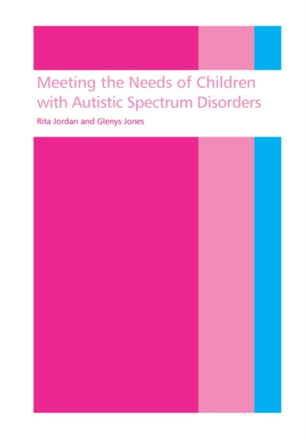 Meeting the needs of children with autistic