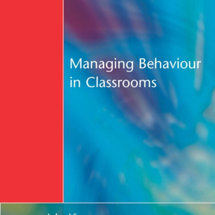Managing Behaviour in Classrooms