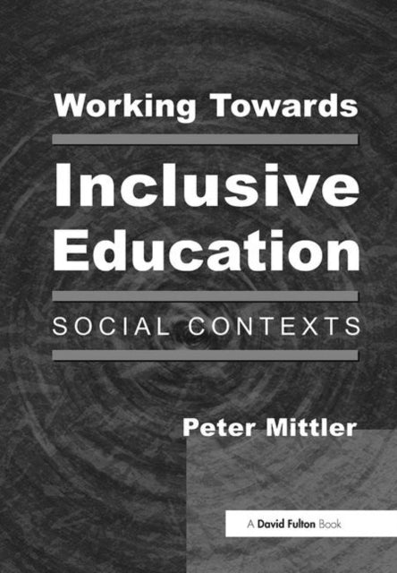 Working Towards Inclusive Education: Social