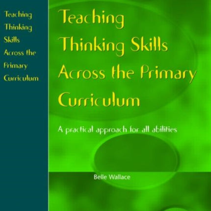 Teaching Thinking Skills Across the Primary