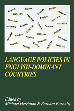 Language Policies in English-dominant Countries:
