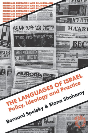 The Languages of Israel: Policy Ideology and