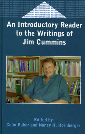 An Introductory Reader to the Writings of Jim Cummins