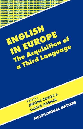 English in Europe: The Acquisition of a Third