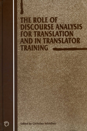 The Role of Discourse Analysis for Translation