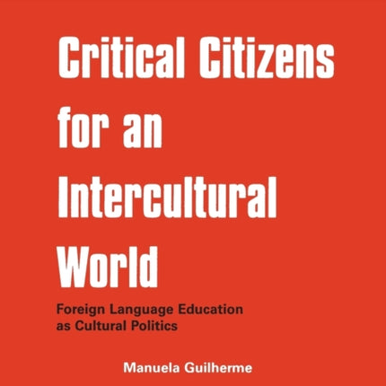 Critical Citizens for an Intercultural World: