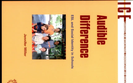 Audible Difference: ESL and Social Identities in