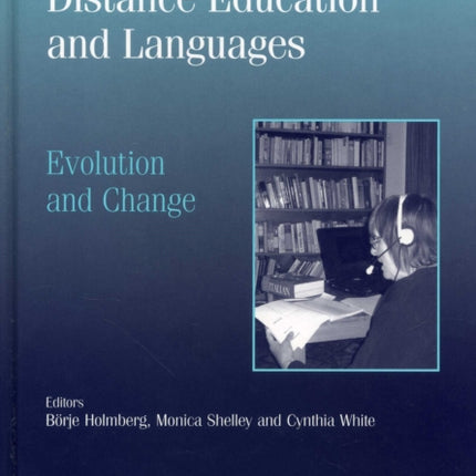 Distance Education and Languages: Evolution and Change