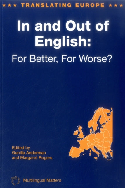 In and Out of English: For Better, For Worse