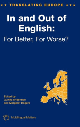 In and Out of English: For Better, For Worse