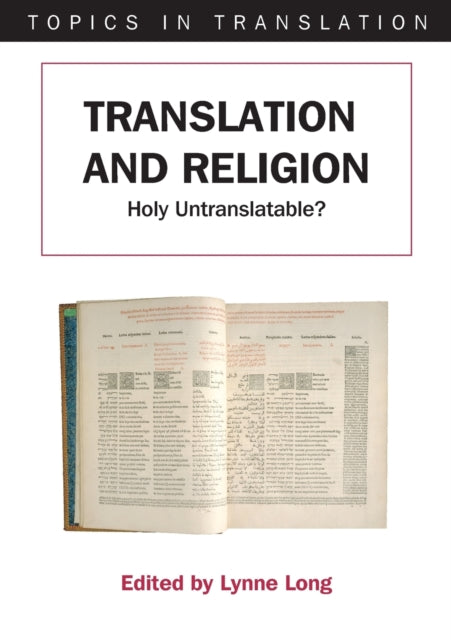 Translation and Religion: Holy Untranslatable?