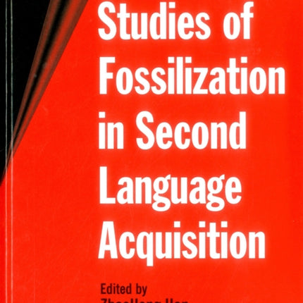 Studies of Fossilization in Second Language Acquisition