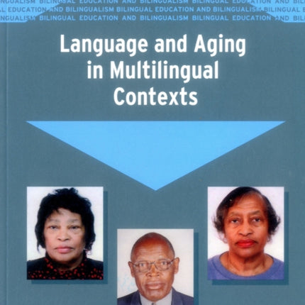 Language and Aging in Multilingual Contexts