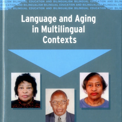 Language and Aging in Multilingual Contexts