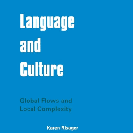 Language and Culture: Global Flows and Local