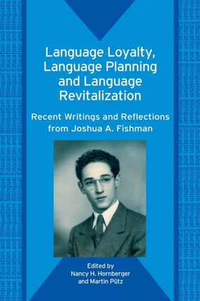 Language Loyalty, Language Planning, and Language