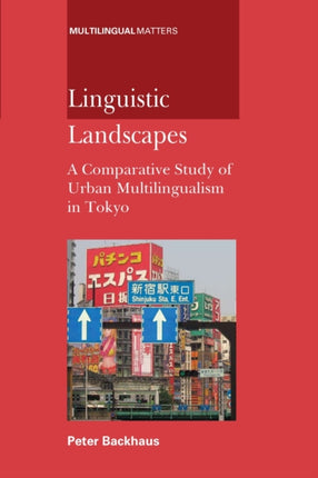 Linguistic Landscapes: A Comparative Study of